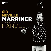 Sir Neville Marriner – Sir Neville Marriner Plays Handel