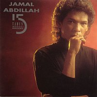 Jamal Abdillah – 15 Tahun Memori Bersama Jamal Abdillah