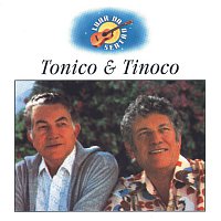 Tonico & Tinoco – Luar Do Sertao - Tonico & Tinoco
