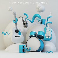Různí interpreti – Pop Acoustic Songs