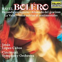 Jesús López Cobos, Cincinnati Symphony Orchestra – Ravel: Boléro, La valse & Other Works