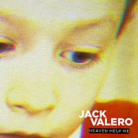 Jack Valero – Heaven Help Me