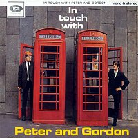 Peter, Gordon – In Touch With Peter And Gordon