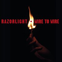 Razorlight – Wire To Wire