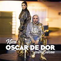 Nico, Cabron – Oscar de dor