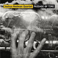 Joshua Redman – Passage Of Time