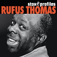 Rufus Thomas, Jr. – Stax Profiles: Rufus Thomas