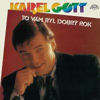 Karel Gott – To vám byl dobrý rok MP3