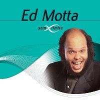 Ed Motta – Ed Motta Sem Limite