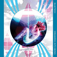 Přední strana obalu CD Dreaming into Being