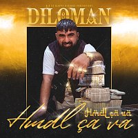DILOMAN – Hmdl ca va