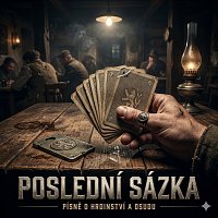Přední strana obalu CD Poslední Sázka