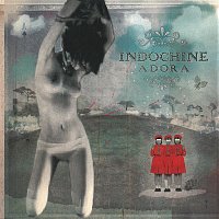 Indochine – Adora