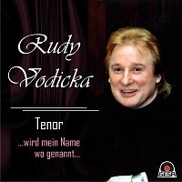 Rudy Vodicka – Wird Mein Name Wo Genannt