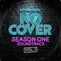 No Cover – No Cover [Live / Season One Soundtrack / Vol. 1]