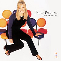 Janet Paschal – This Is Janet