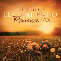 Jamie Conway – Elegant Piano Romance: The 70's