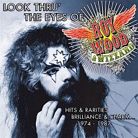 Roy Wood & Wizzard – Look Thru' the Eyes of Roy Wood & Wizzard - Hits & Rarities, Brilliance & Charm... (1974-1987)