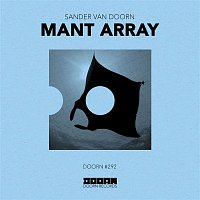 Sander van Doorn – Mant Array