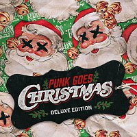 Různí interpreti – Punk Goes Christmas [Deluxe]