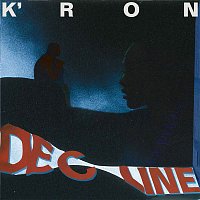 K'Ron – Decline