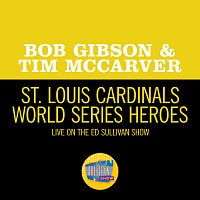 Bob Gibson, Tim McCarver – St. Louis Cardinals World Series Heroes [Live On The Ed Sullivan Show, October 18, 1964]