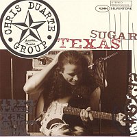 Chris Duarte Group – Texas Sugar Strat Magik