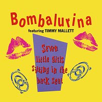 Bombalurina, Timmy Mallett – Seven Little Girls Sitting In The Back Seat