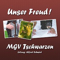 MGV Tschwarzen – Unser Freud!