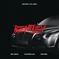 El High, Akapellah, Felp 22, MC Davo – BENTLEY