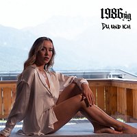 1986zig – Du und ich