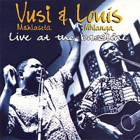 Vusi Mahlasela & Louis Mhlanga – Live at the Bassline