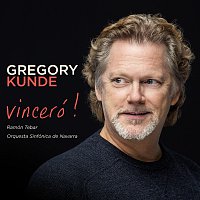 Gregory Kunde, Orquesta Sinfónica de Navarra, Ramón Tebar – Vinceró