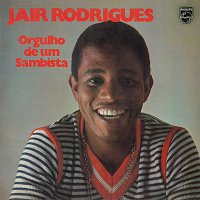 Jair Rodrigues – Orgulho De Um Sambista