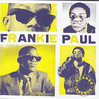 Frankie Paul – Reggae Legends - Frankie Paul