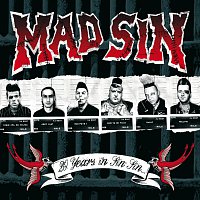 Mad Sin – 20 Years In Sin Sin