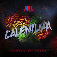 Různí interpreti – Calentura: Global Bassment