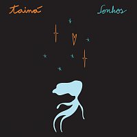 Tainá – Sonhos