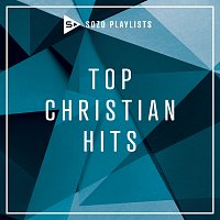 Různí interpreti – SOZO Playlists: Top Christian Hits