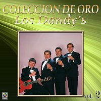 Los Dandy's – Colección De Oro, Vol. 2