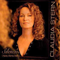 Claudia Stern – Silencio (Keine Worte mehr)