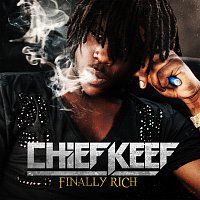 Chief Keef – Finally Rich