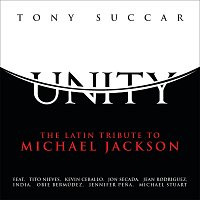 Unity: The Latin Tribute To Michael Jackson