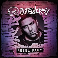 Outsiders – Rebel Baby