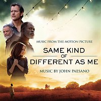 John Paesano – Same Kind of Different As Me (Music from the Motion Picture)