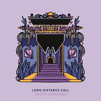 Cryptic Commands – Long Distance Call
