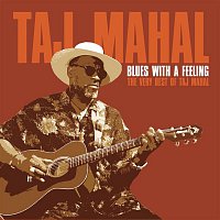 Taj Mahal – Blues With A Feeling