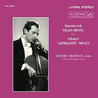 Daniel Shafran – Shostakovich: Cello Sonata in D Minor, Op. 40 - Schubert: Arpeggione Sonata in A Minor, D. 821