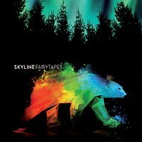 Skyline – Fairytapes