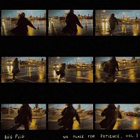 Biig Piig – No Place for Patience, Vol. 3